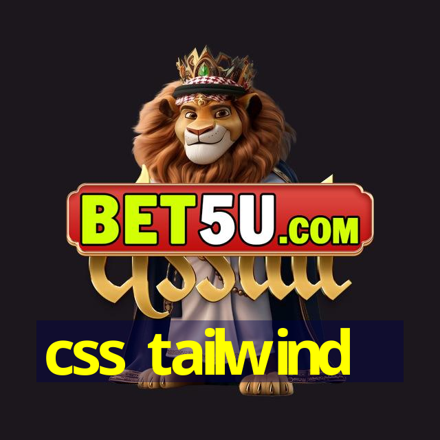 css tailwind